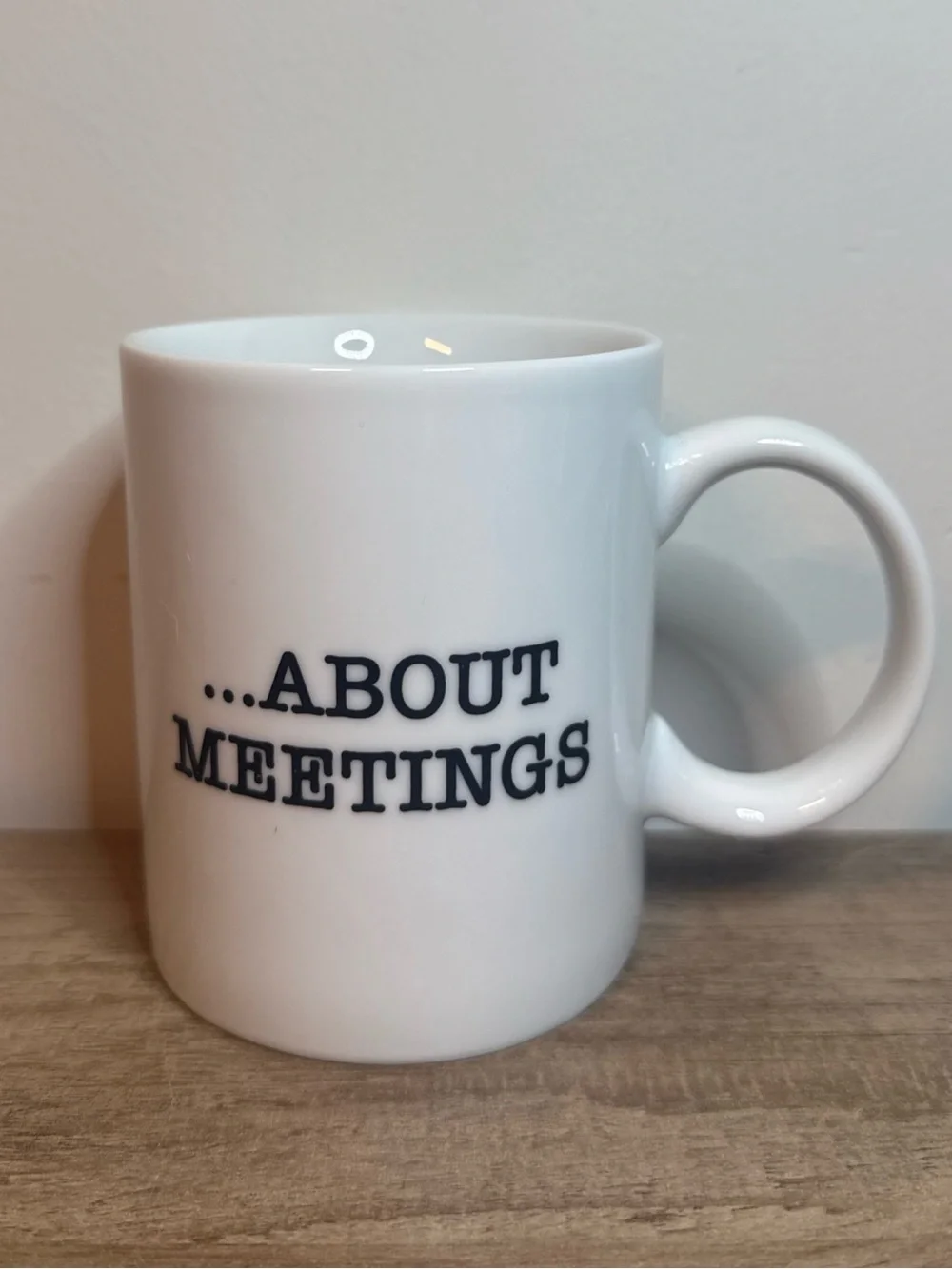 I Love Meetings Mug Ceramic Coffee Cup Funny Office Work Coworker Gift White